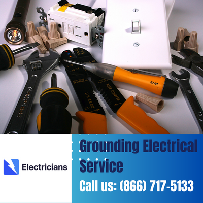 Grounding Electrical Services by Marietta Electricians | Safety & Expertise Combined